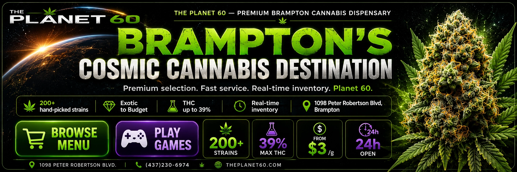 Welcome to The Planet 60 — Premium Brampton Cannabis Dispensary